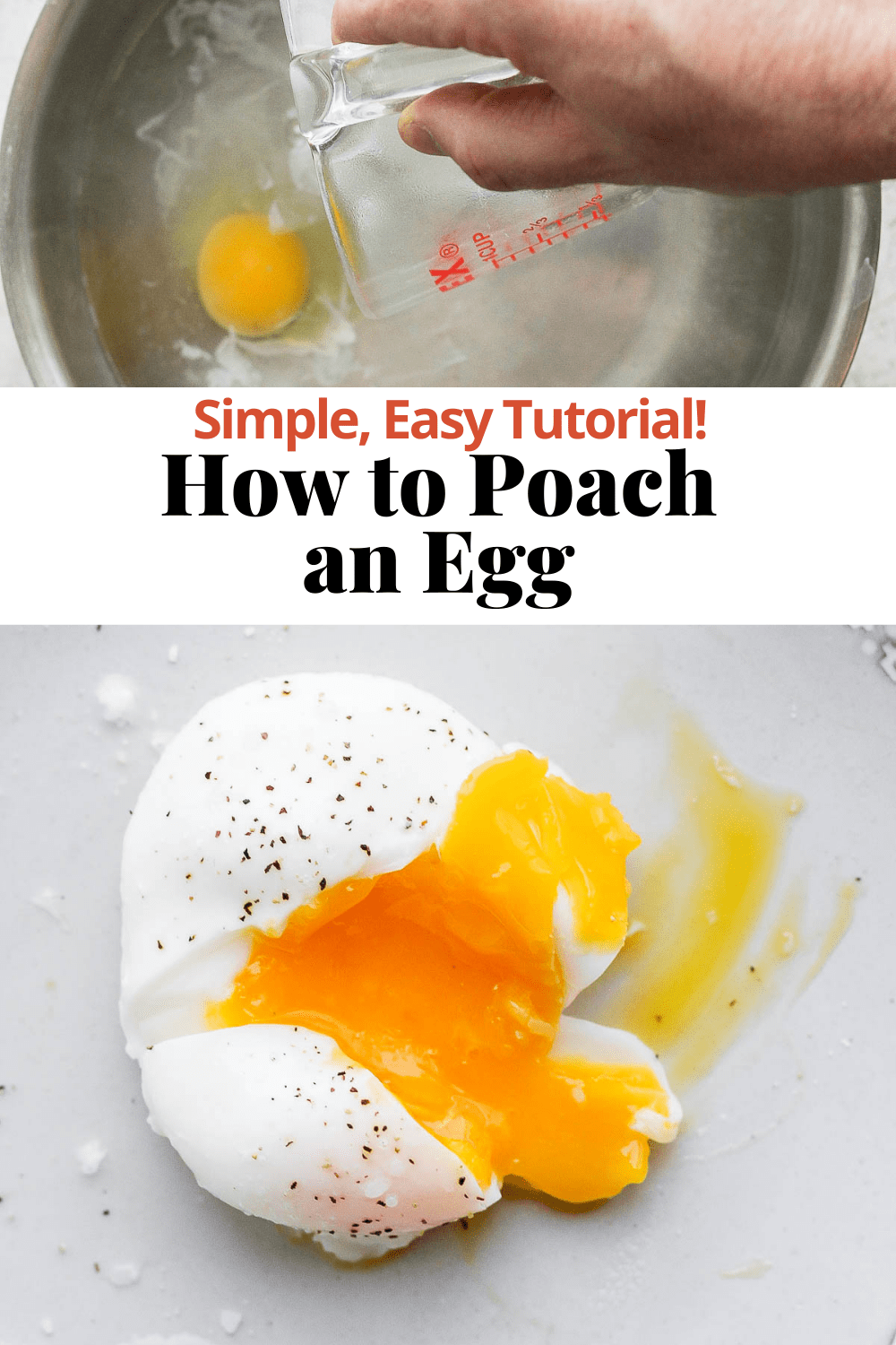 How to Poach an Egg - The Wooden Skillet