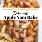 Pinterest image for a delicious apple yam bake.