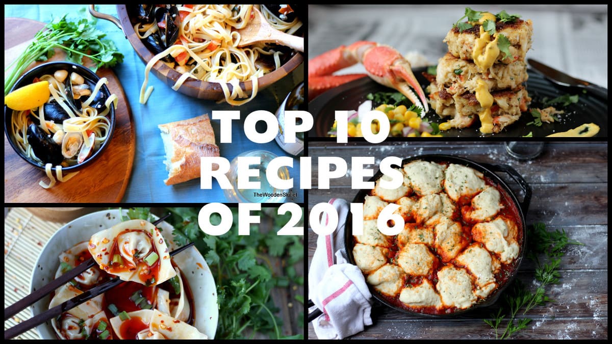 Top 10 Recipe from The Wooden Skillet from 2016 - thewoodenskillet.com