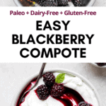 Pinterest image for easy blackberry compote.