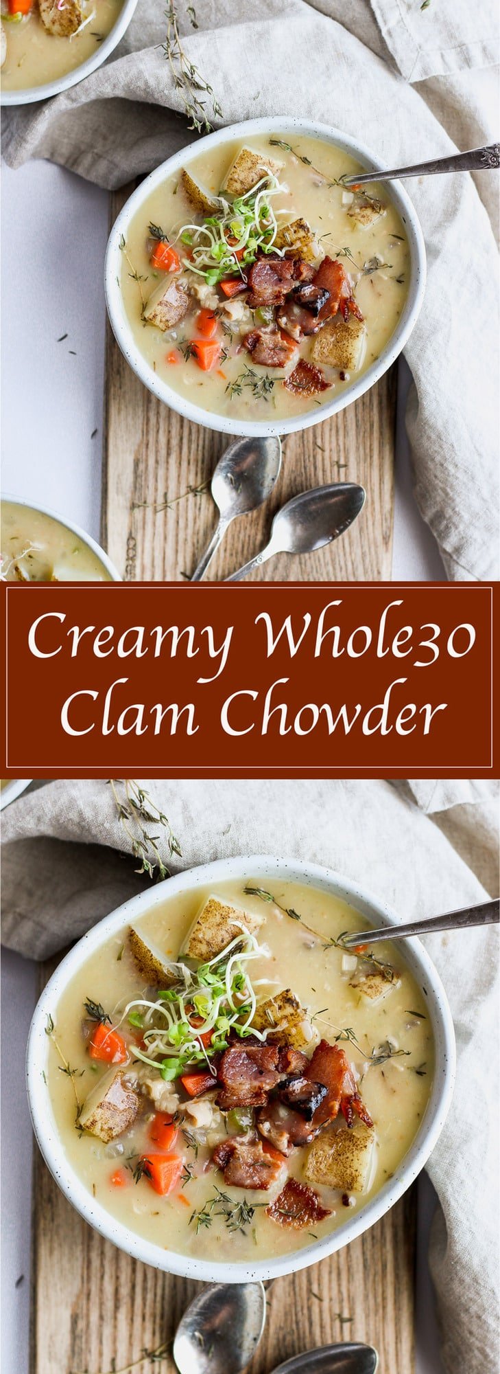 Creamy Whole30 Clam Chowder - dairy-free, paleo and whole30!