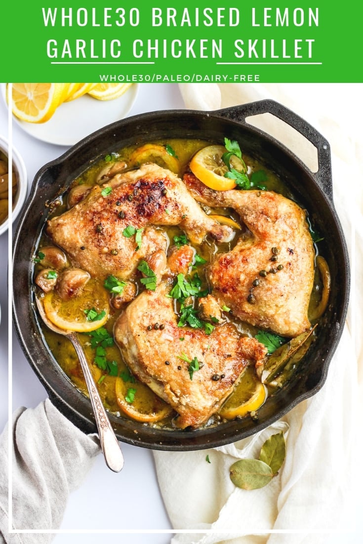 Whole30 Braised Lemon Garlic Chicken - liven up your weekday menu with this delicious lemon garlic chicken!! #whole30 #whole30compliant #paleo #weeknightdinner