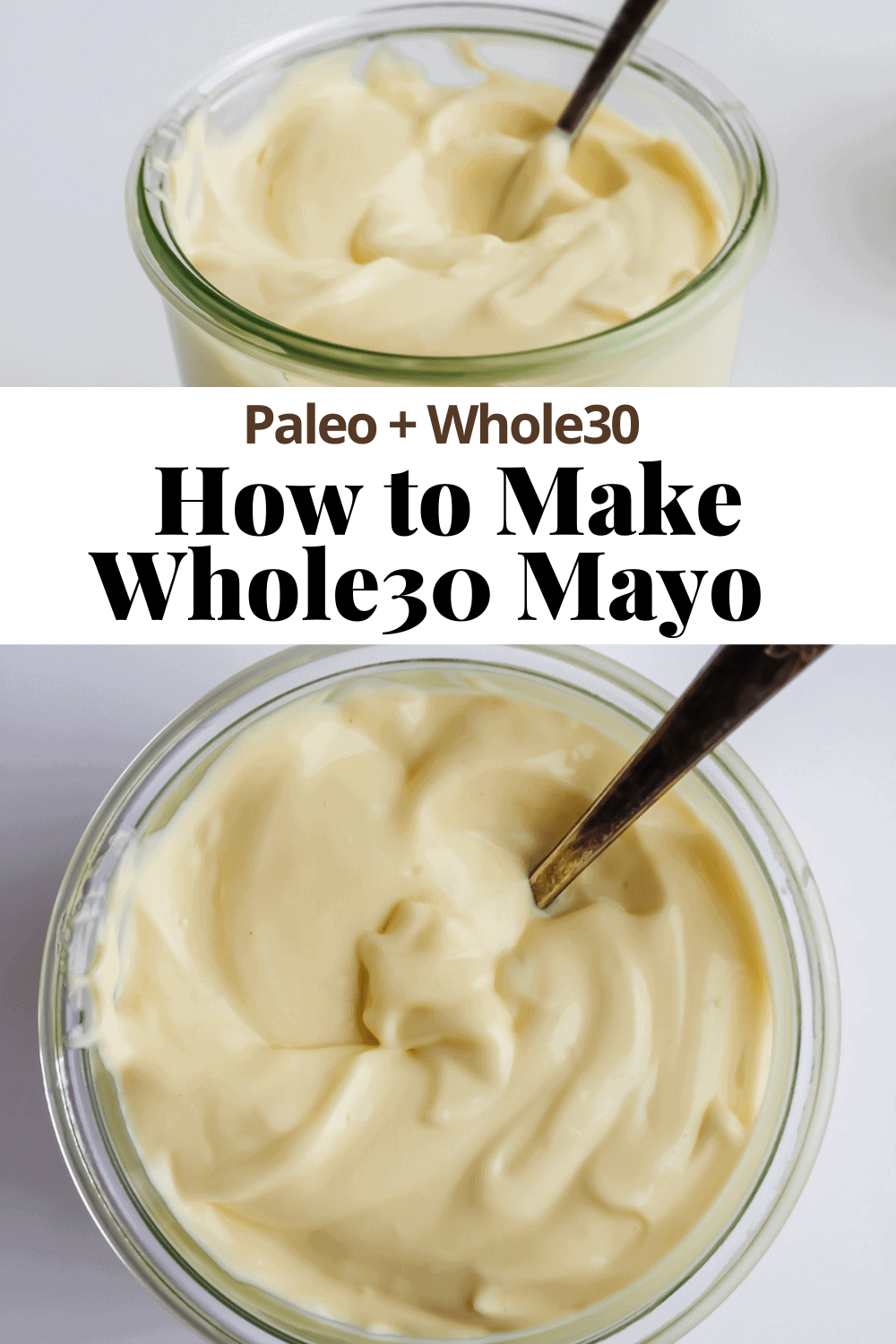 One Minute Whole30 Mayo (Homemade Mayo in 60 seconds!)