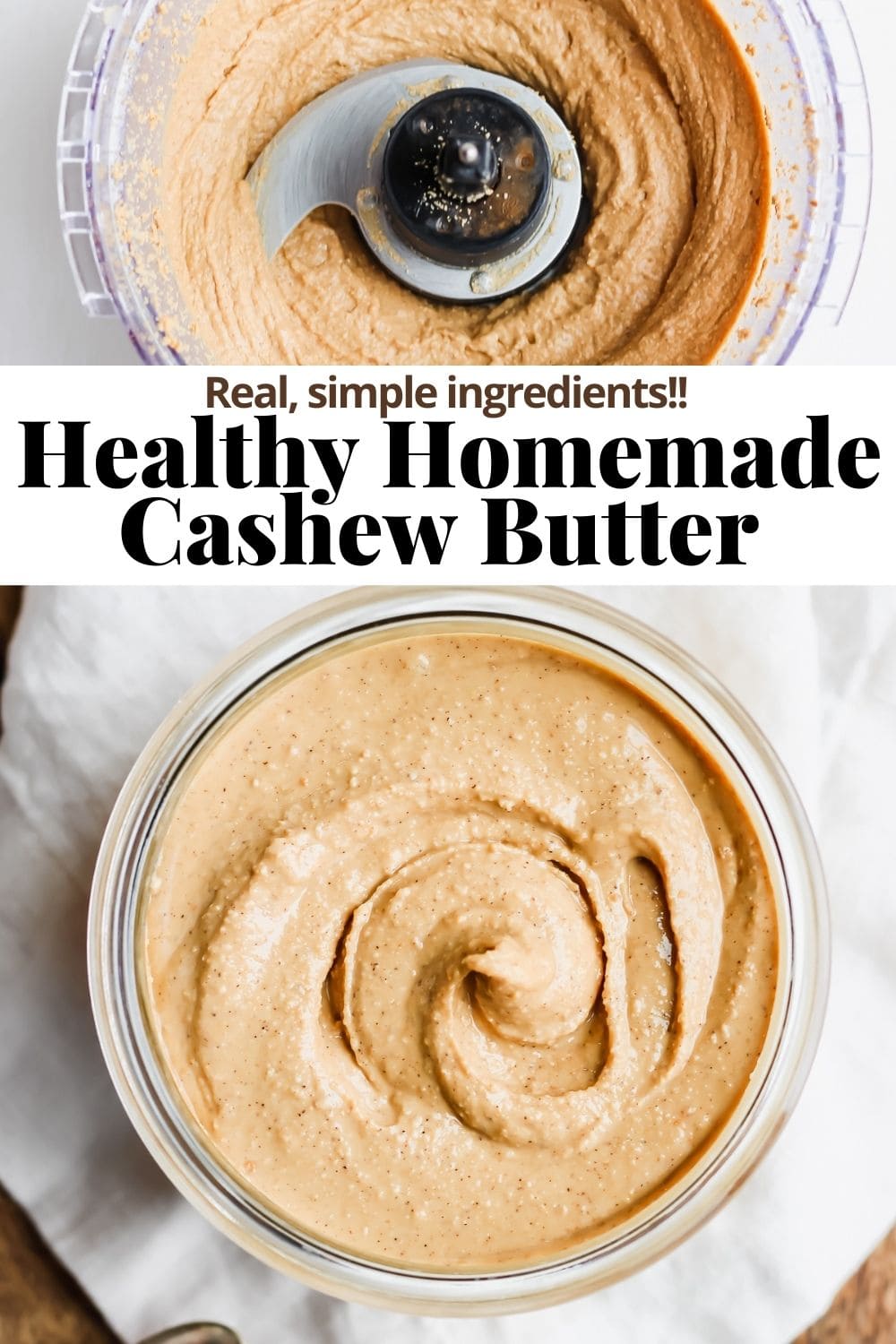 Pinterest image for homemade cashew butter.