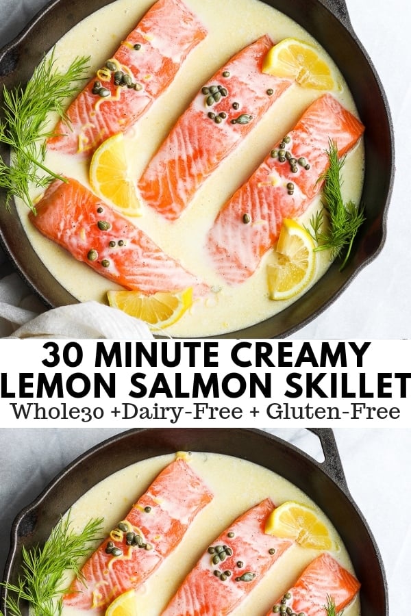30 Minute Creamy Lemon Caper Salmon Skillet - the most amazingly delicious easy weeknight salmon recipe ever!! So creamy and delicious! Whole30, Dairy-Free, Paleo and Gluten-Free! #whole30recipes #whole30 #paleo #paleorecipes #healthysalmonrecipes #healthymealideas #dairyfree #dairyfreerecipes #lemoncaper