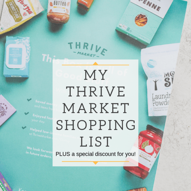 Thrive Market Shopping List + Coupon Code The Wooden Skillet