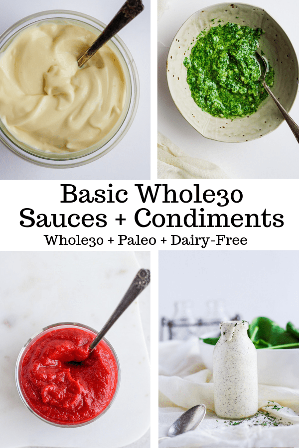 Homemade Whole30 Condiments and Sauces