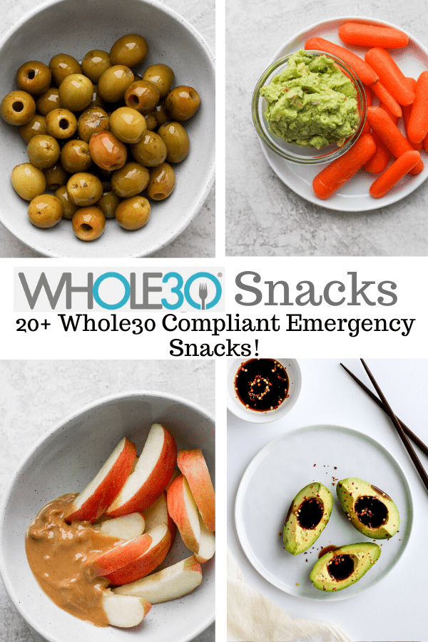 Pinterest pin of 4 pictures of different whole30 snacks. 