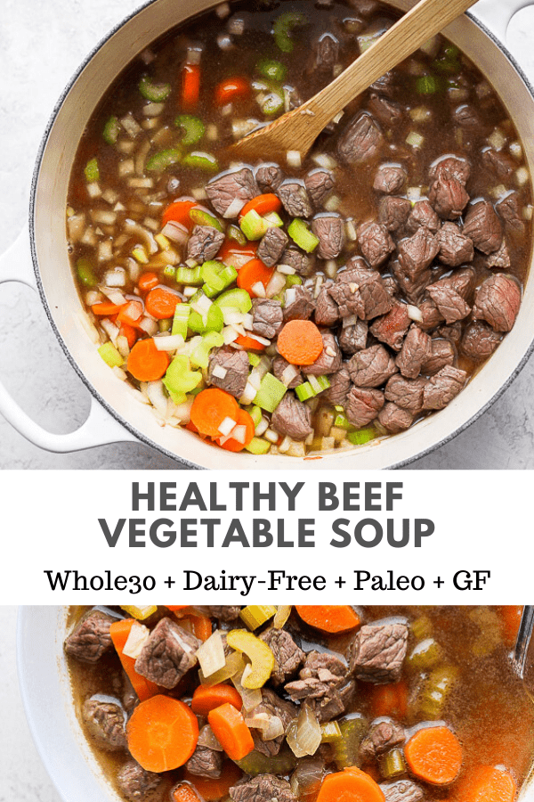 Pinterest image for beef vegetable soup.