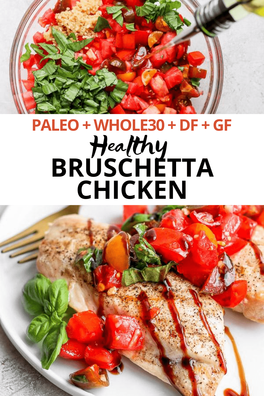 Pinterest image for bruschetta chicken.