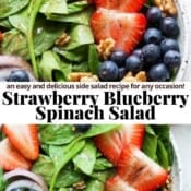 A pinterest image for strawberry blueberry spinach salad.