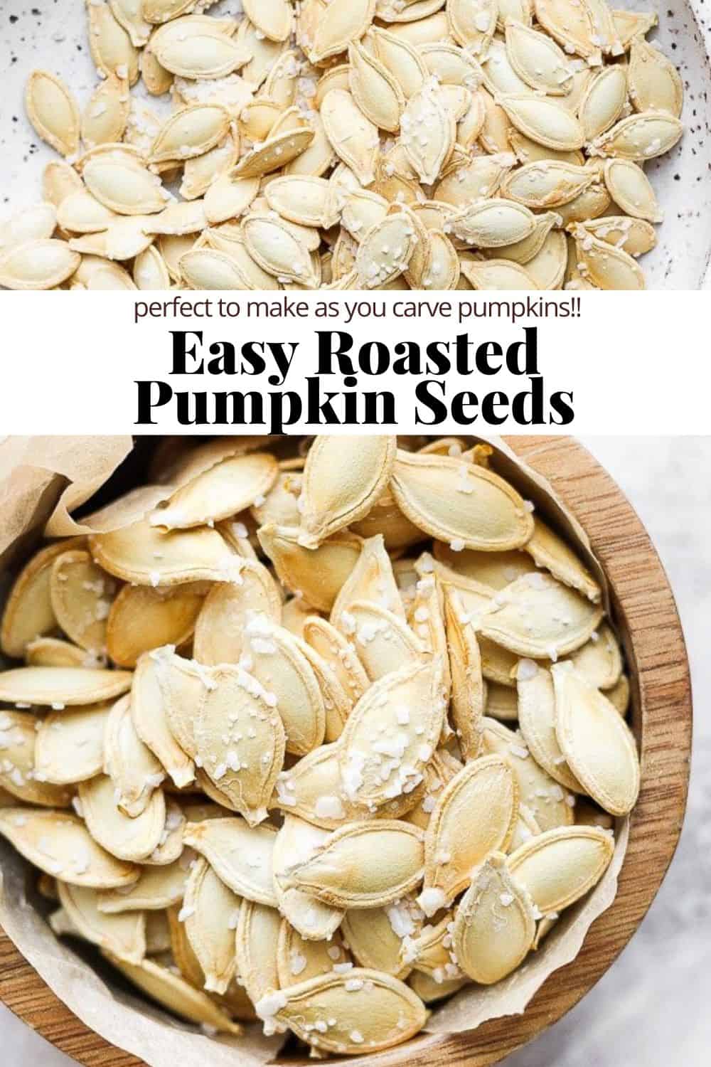 Pinterest image for how to roast pumpkin seeds.