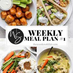 Images of buffalo chicken meatballs, salsa chicken tacos, chicken curry, veggies with mashed potatoes, and the title "Weekly Meal Plan #1".