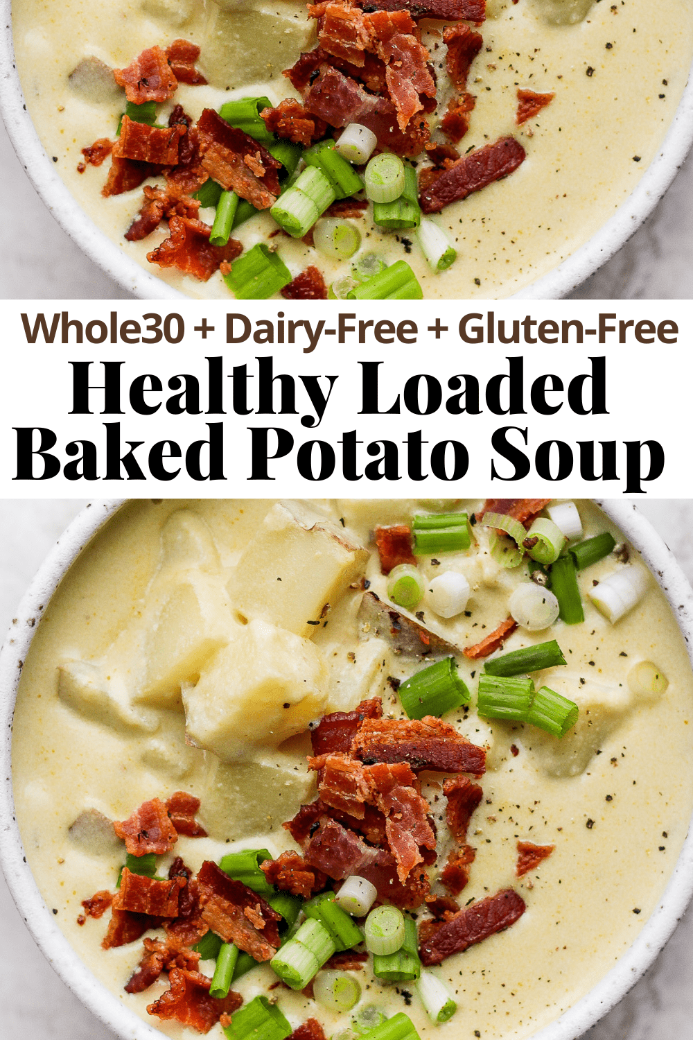 Pinterest pin for loaded baked potato soup.