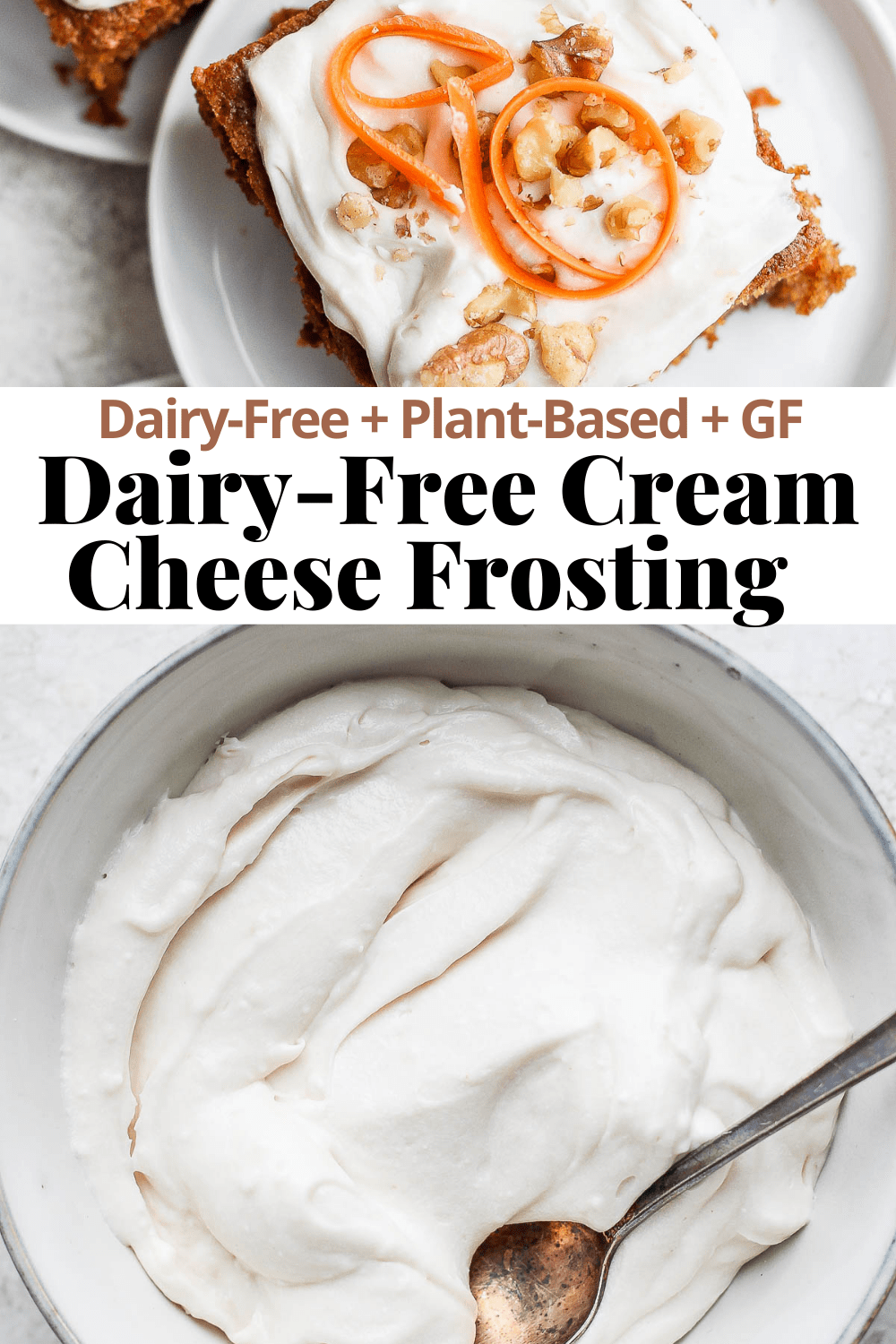 Pinterest image for dairy free cream cheese frosting.