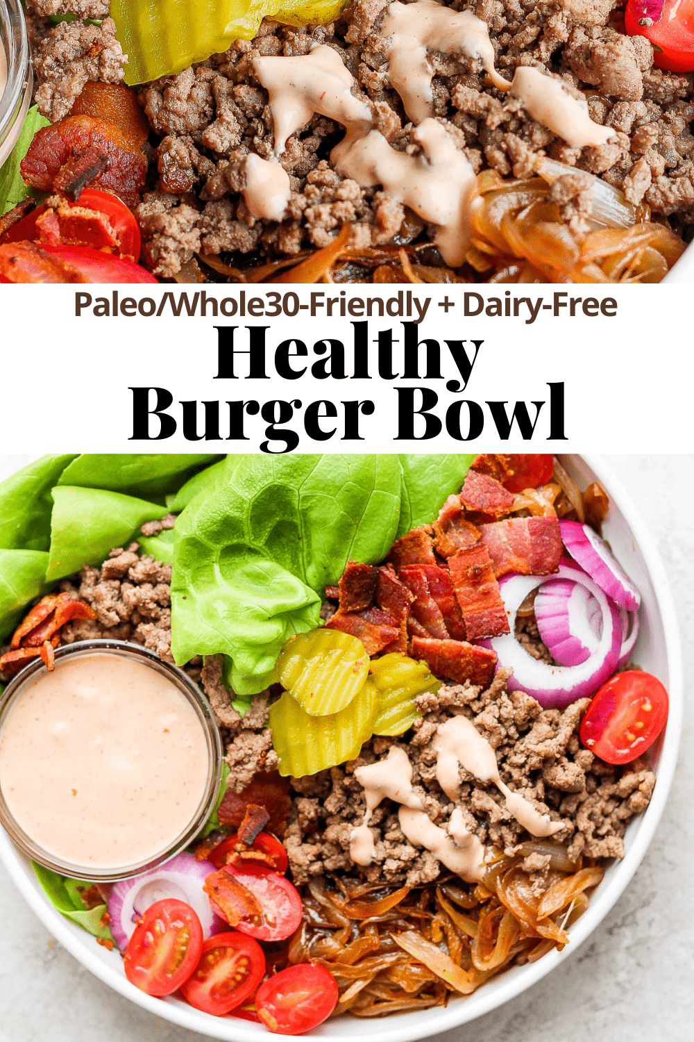 Pinterest image for burger bowls.