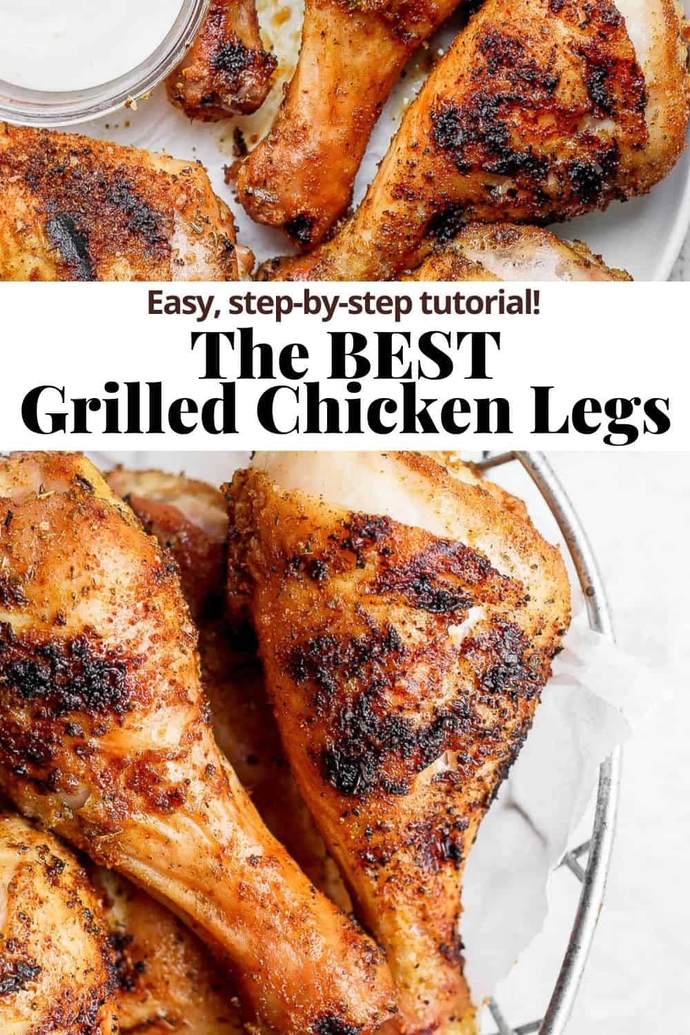 Pinterest pin for how to grill chicken legs. 