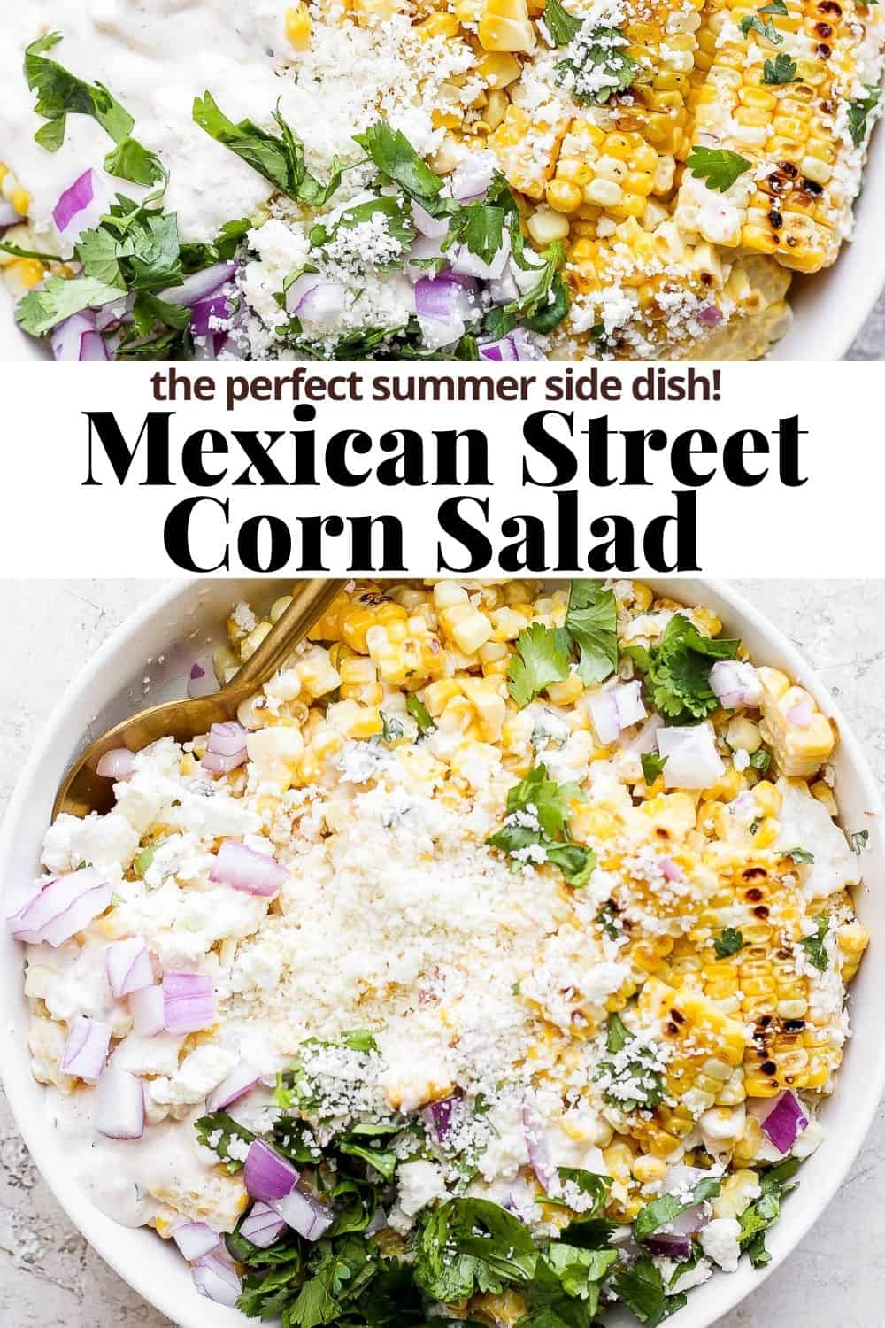 Pinterest image for mexican street corn salad.