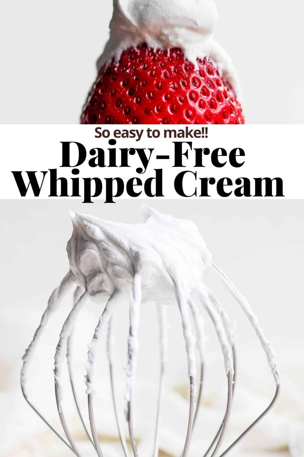 Pinterest image for dairy free whipped cream.