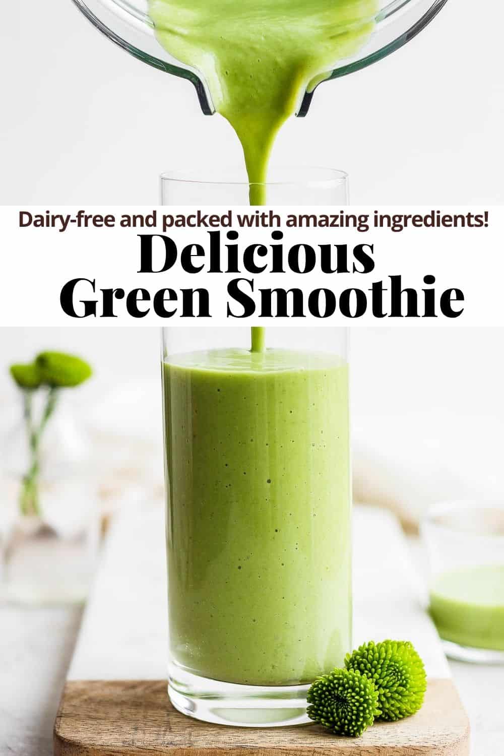 Pinterest image for green smoothie.