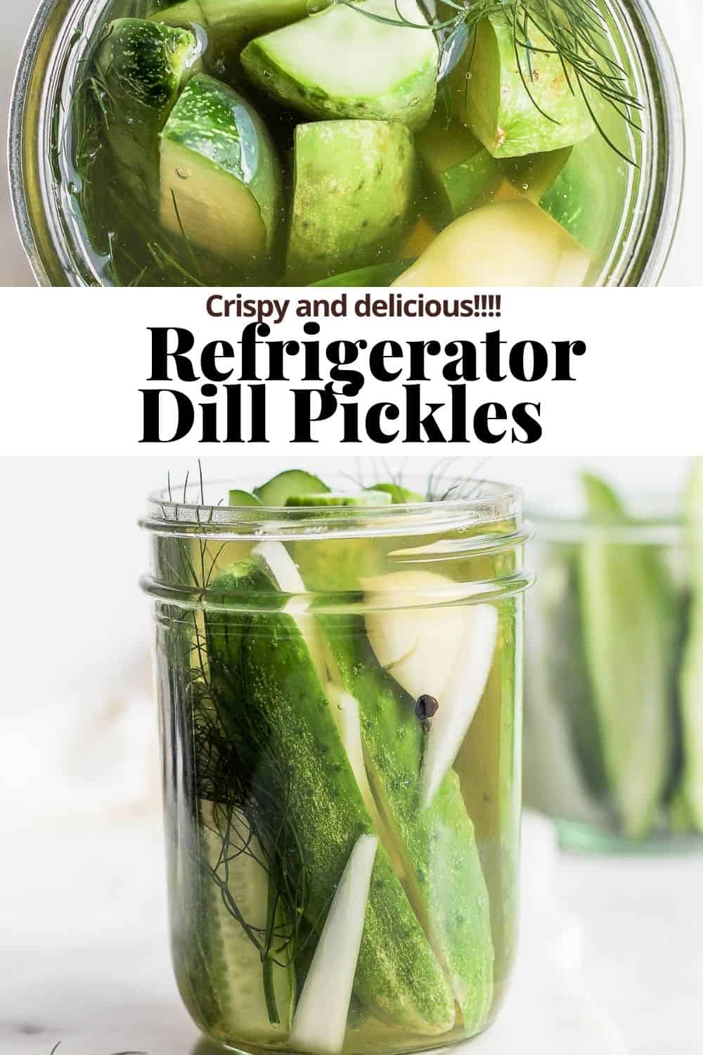 Pinterest image for refrigerator pickles. 