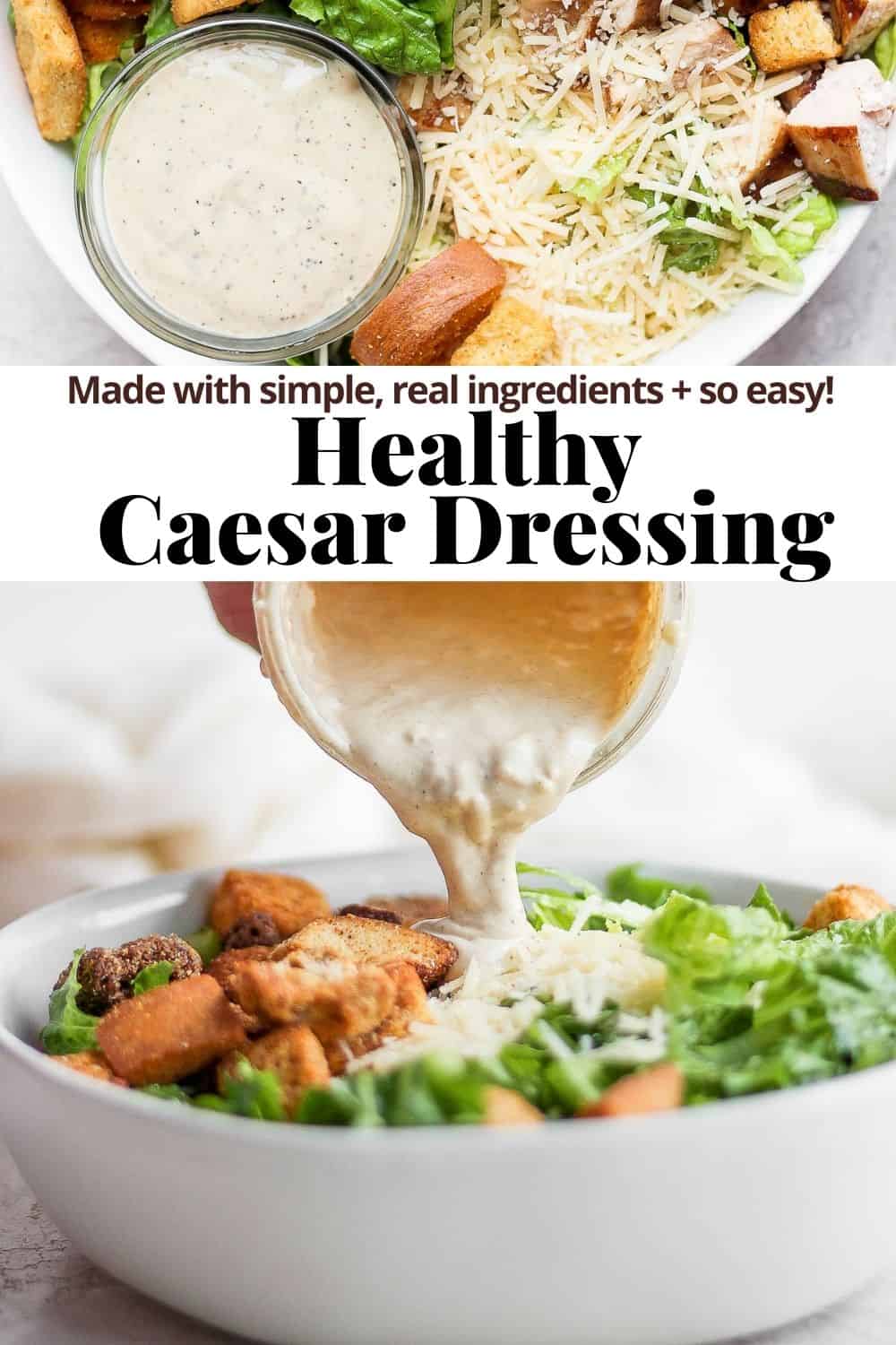 Pinterest image for Healthy Caesar dressing.