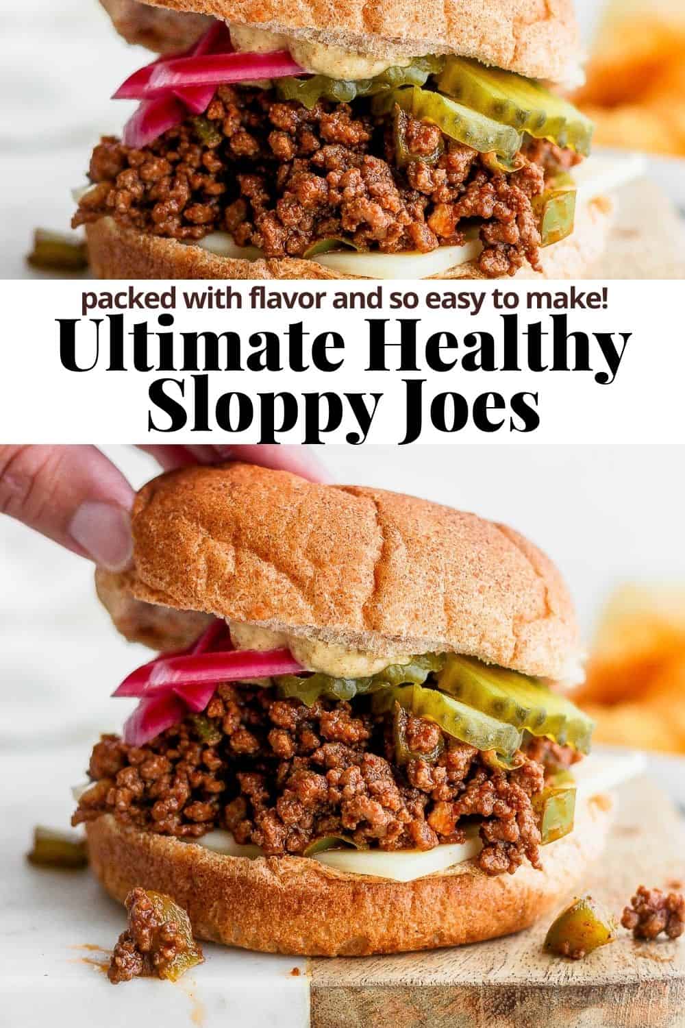 Pinterest image for homemade sloppy joes. 