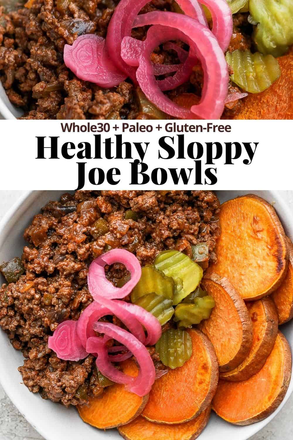 Pinterest image for sloppy joe bowls.