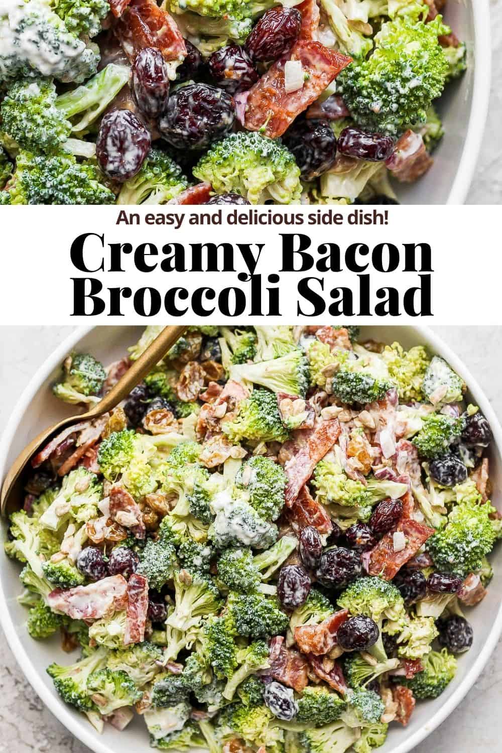Pinterest image for broccoli bacon salad.