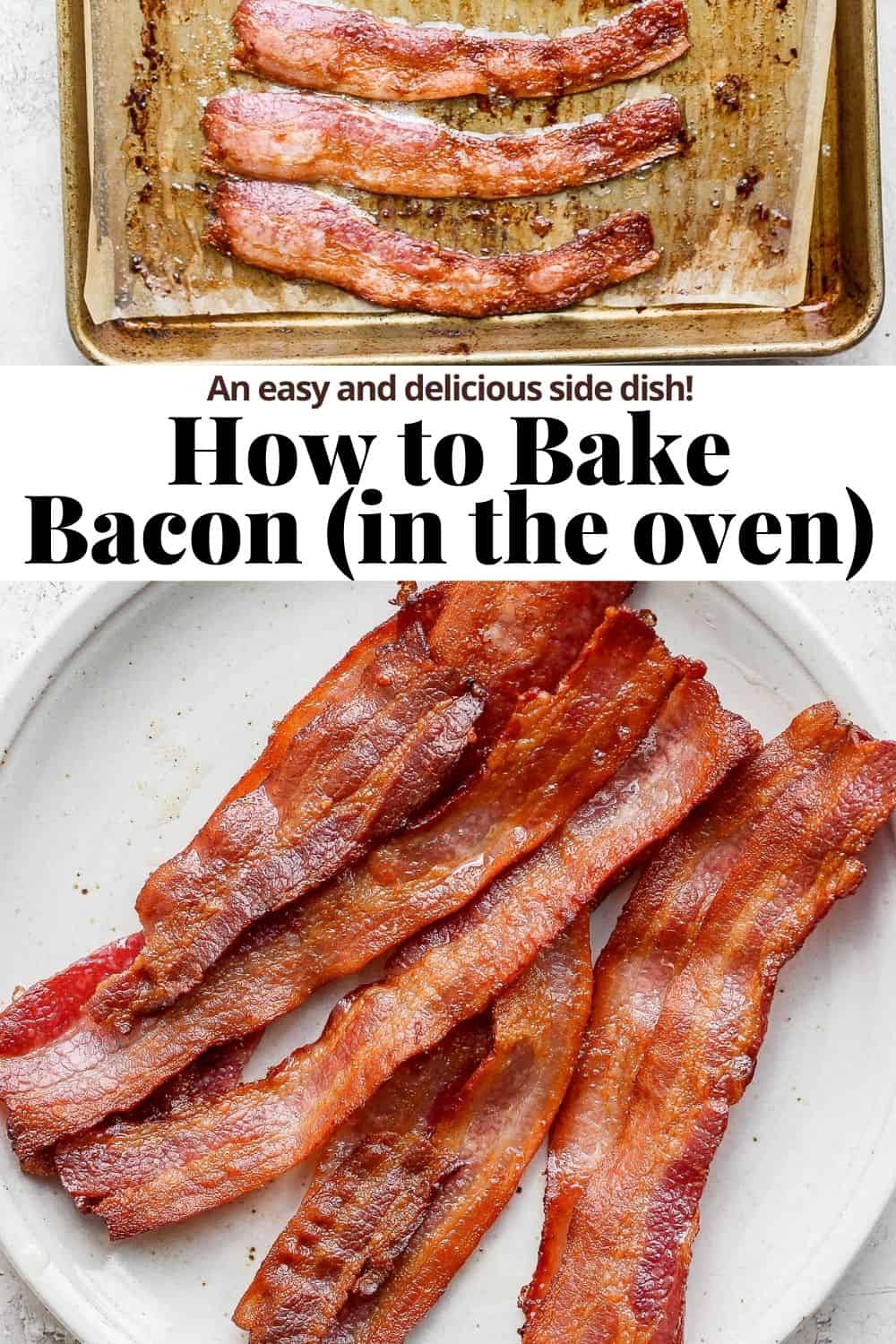 Pinterest image for how to bake bacon in the oven.