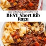 Pinterest image with a picture of a bowl of short rib ragu with text overlay that says "short rib ragu."