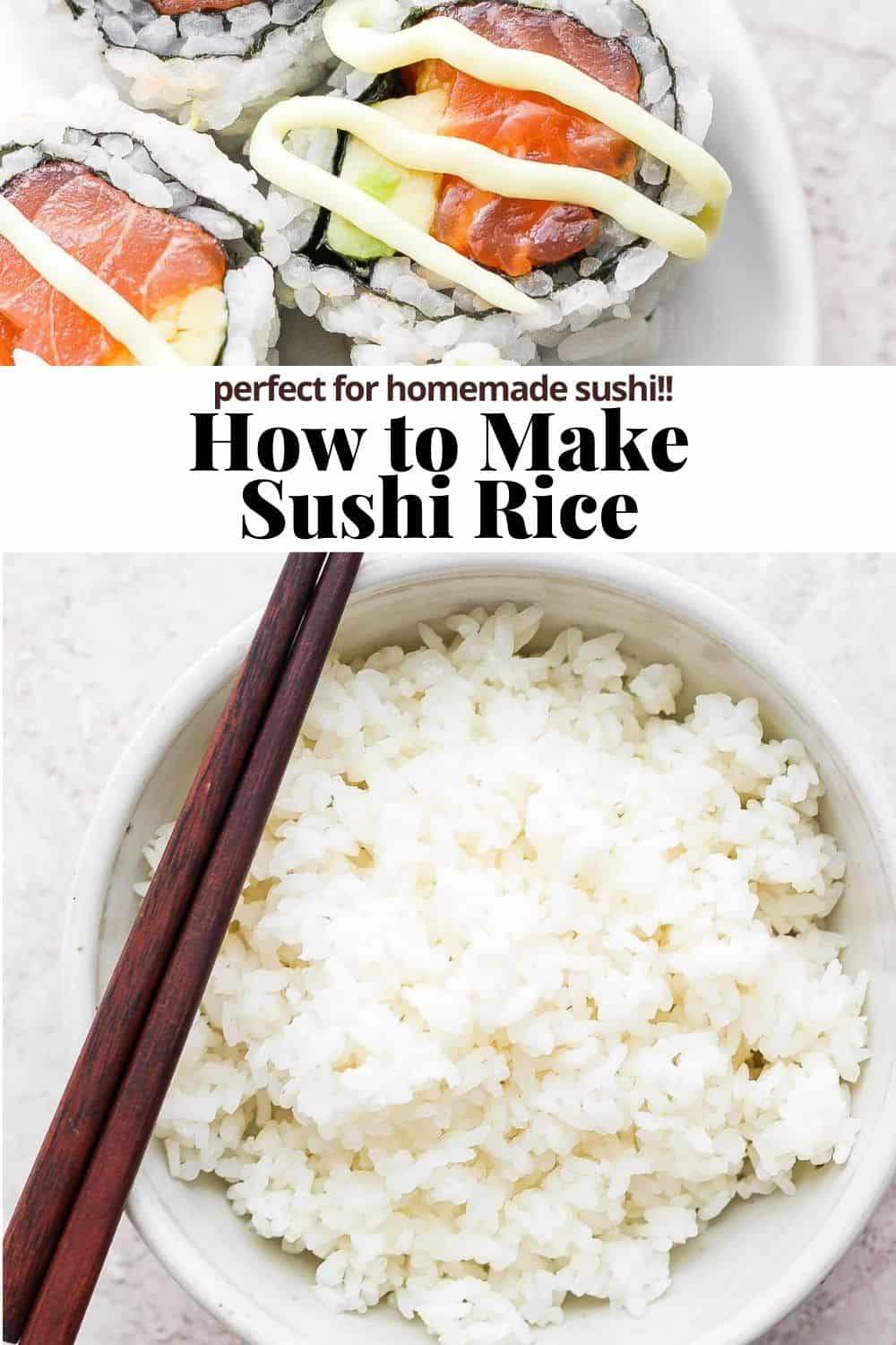 Pinterest image for how to make sushi rice.