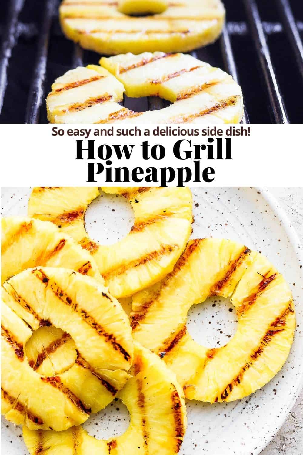Pinterest image for grilled pineapple.