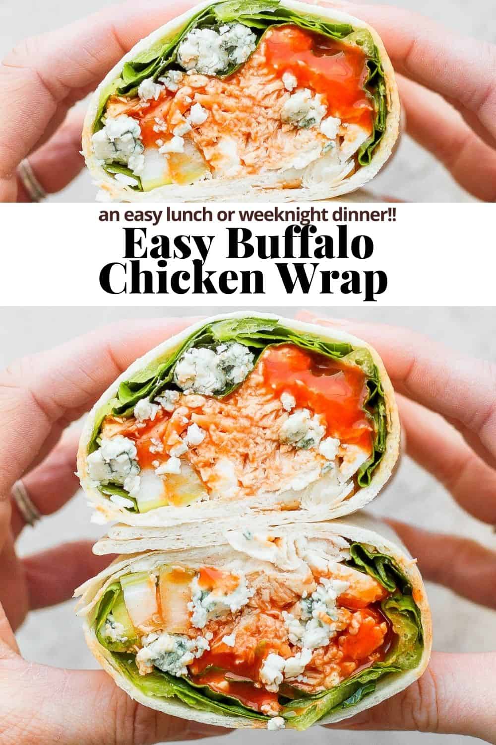 Pinterest image for buffalo chicken wrap.