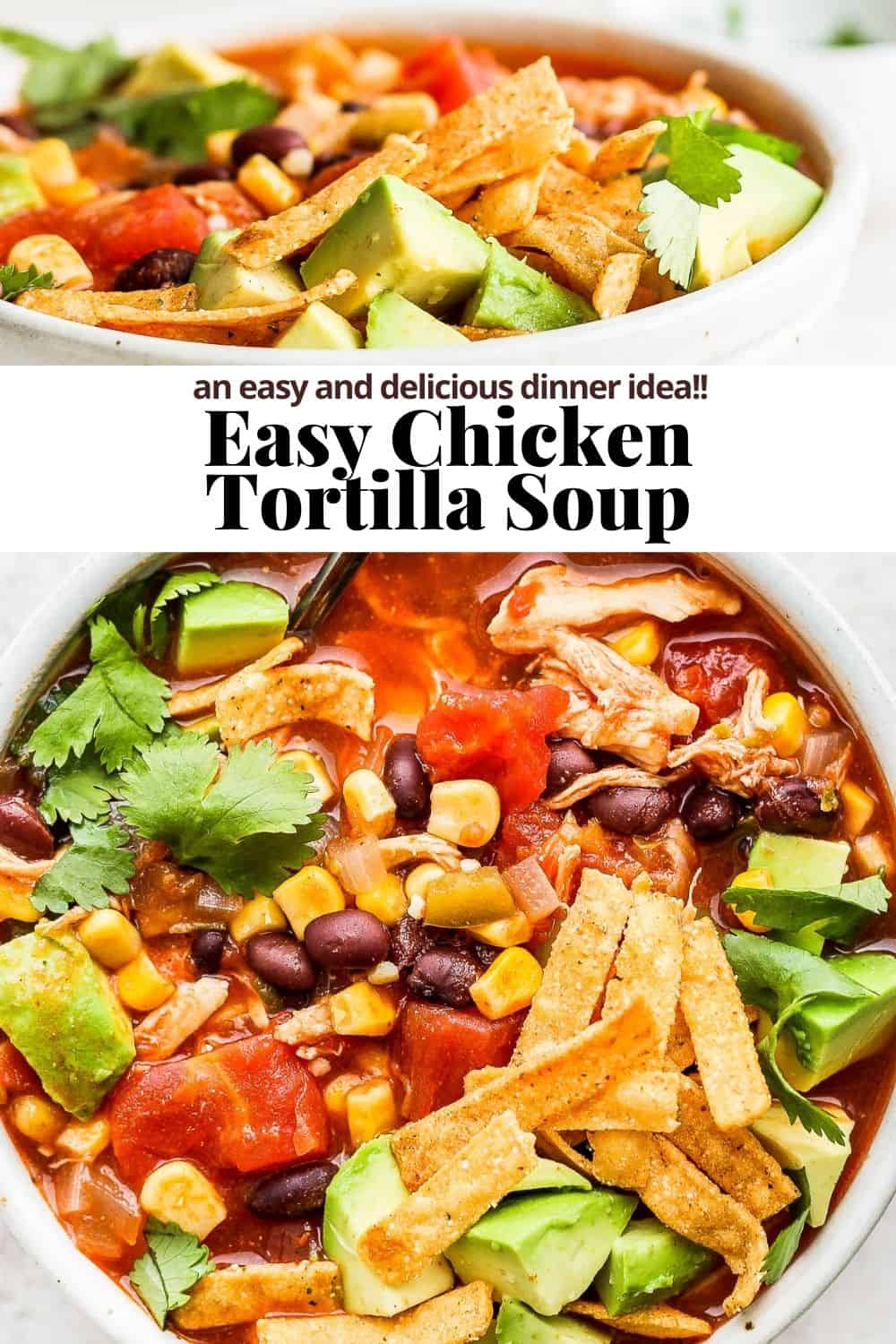 Pinterest image for chicken tortilla soup.