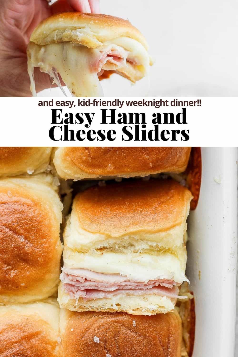 Pinterest image for ham and cheese sliders.