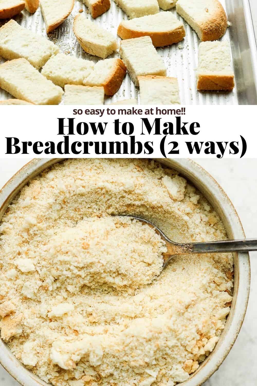 Pinterest image for how to make breadcrumbs.