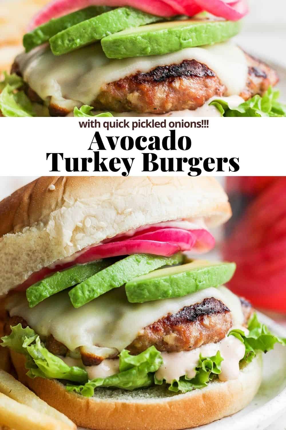 Pinterest image for an avocado turkey burger.