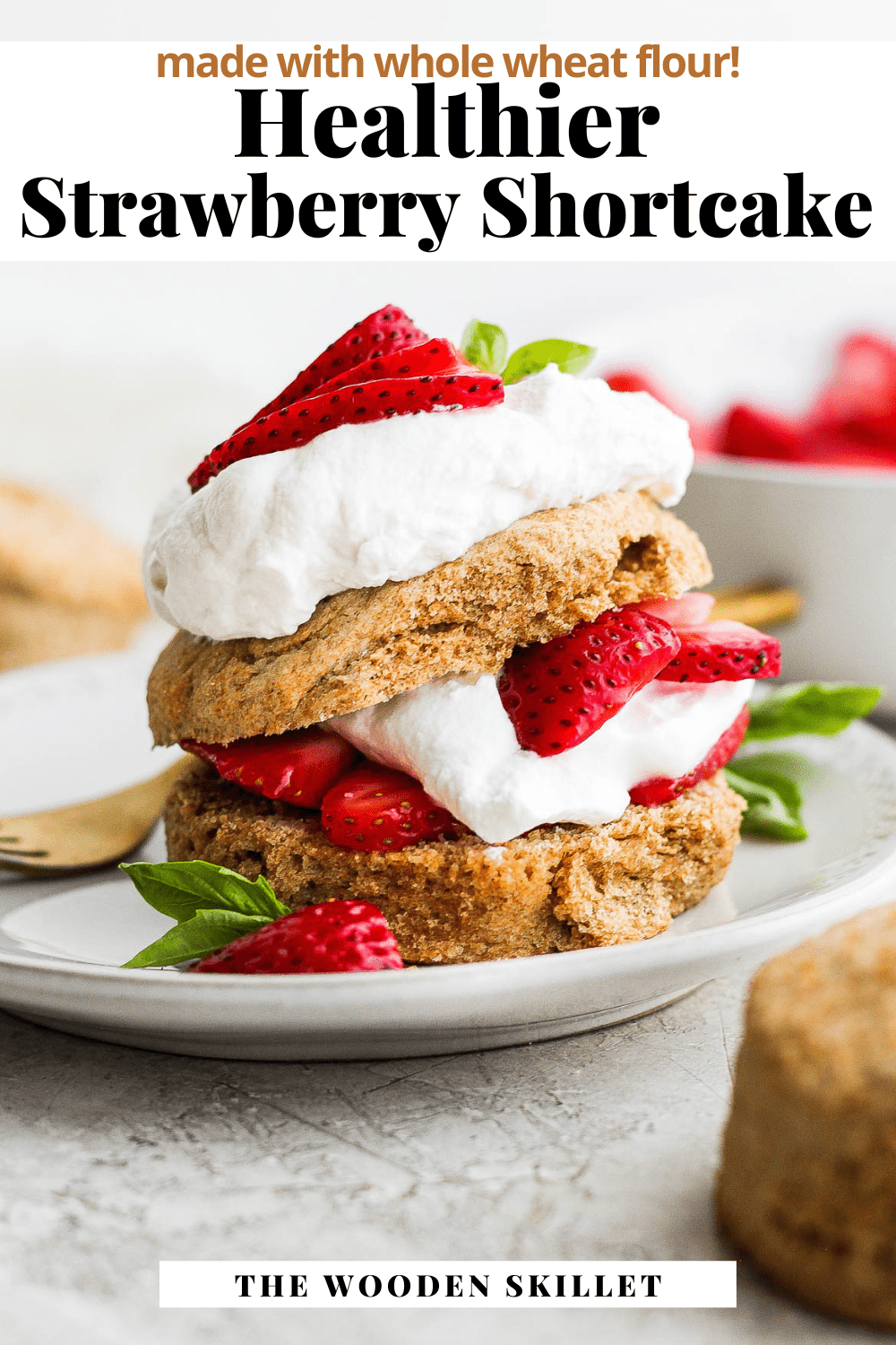 Pinterest image for healthier strawberry shortcake.