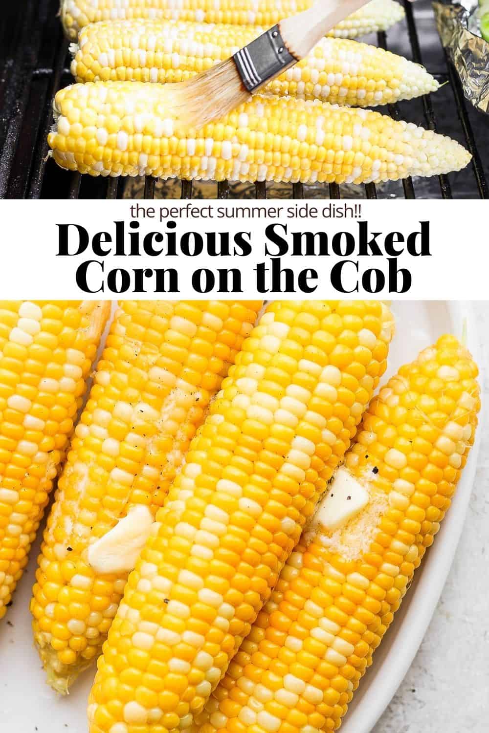 Smoked Corn on the Cob The Wooden Skillet