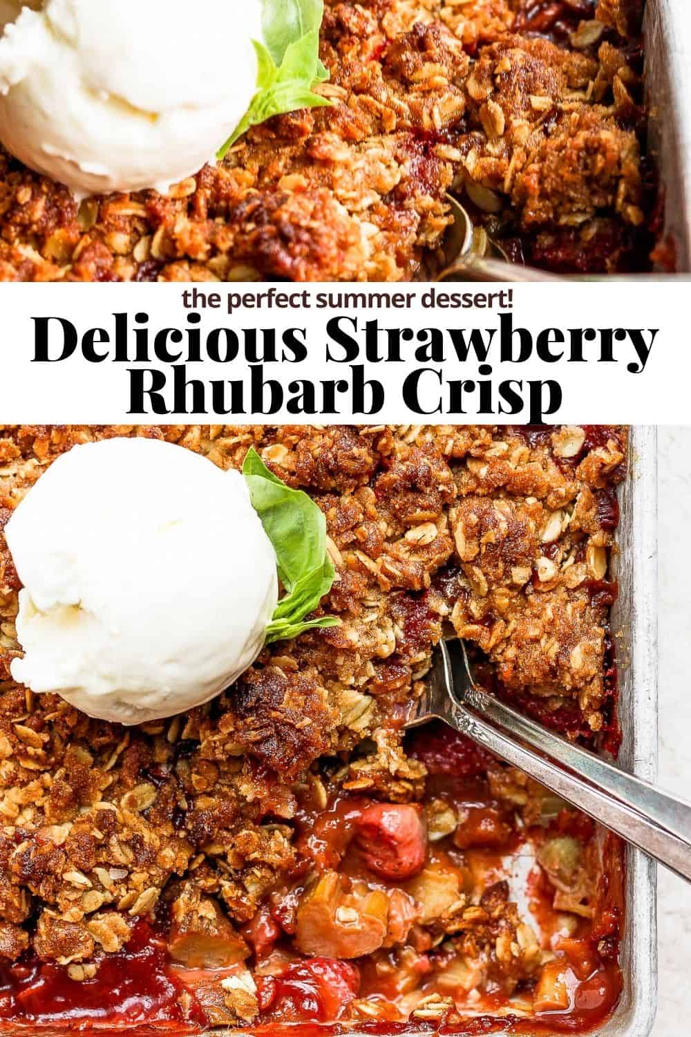 Strawberry Rhubarb crisp pinterest image with recipe title between two images of the crisp.