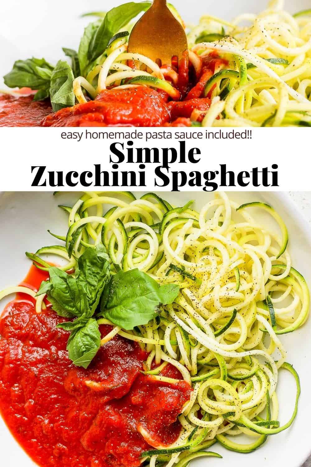 Pinterest image for a simple zucchini spaghetti.