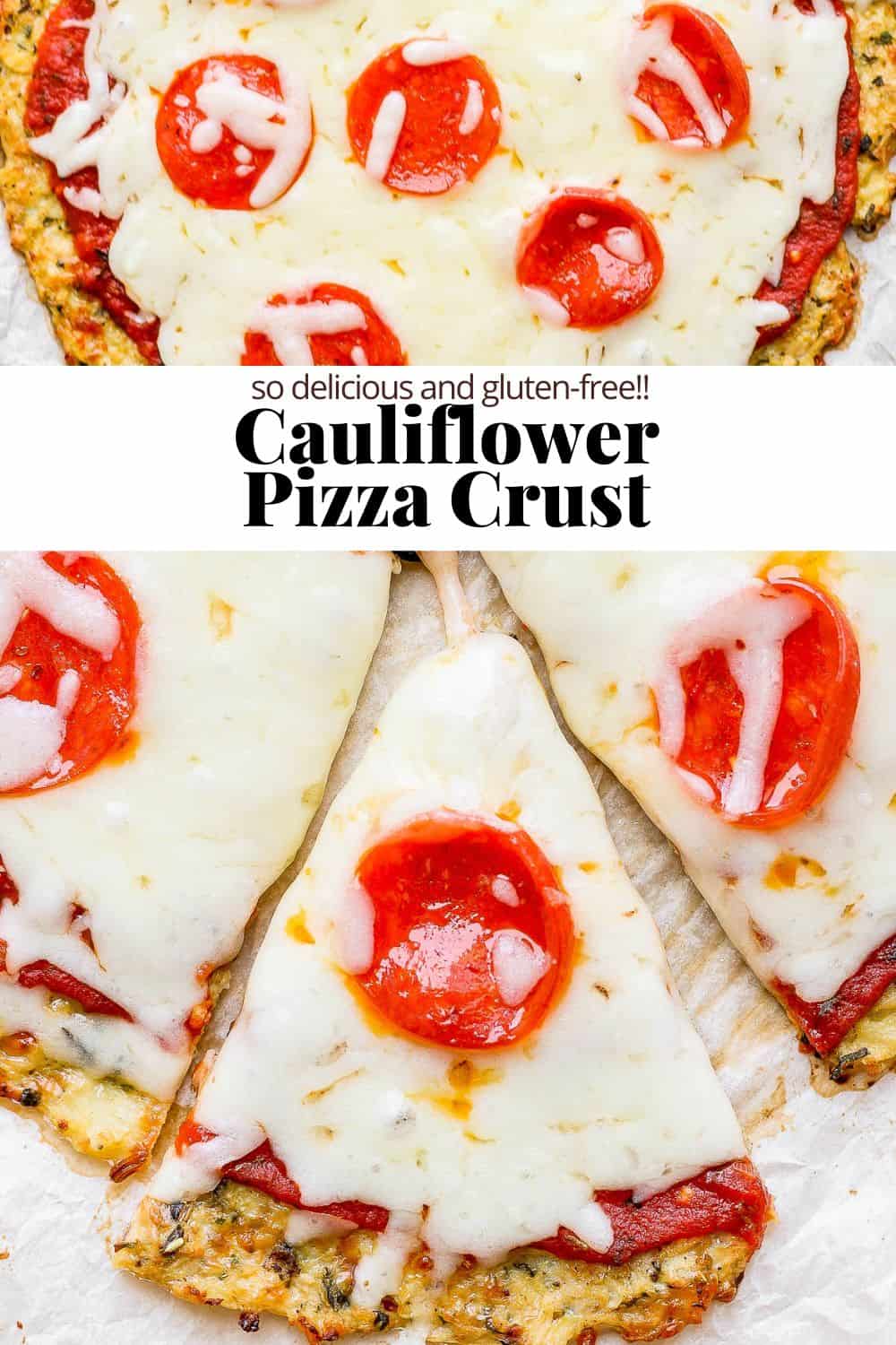Pinterest image for cauliflower pizza crust.