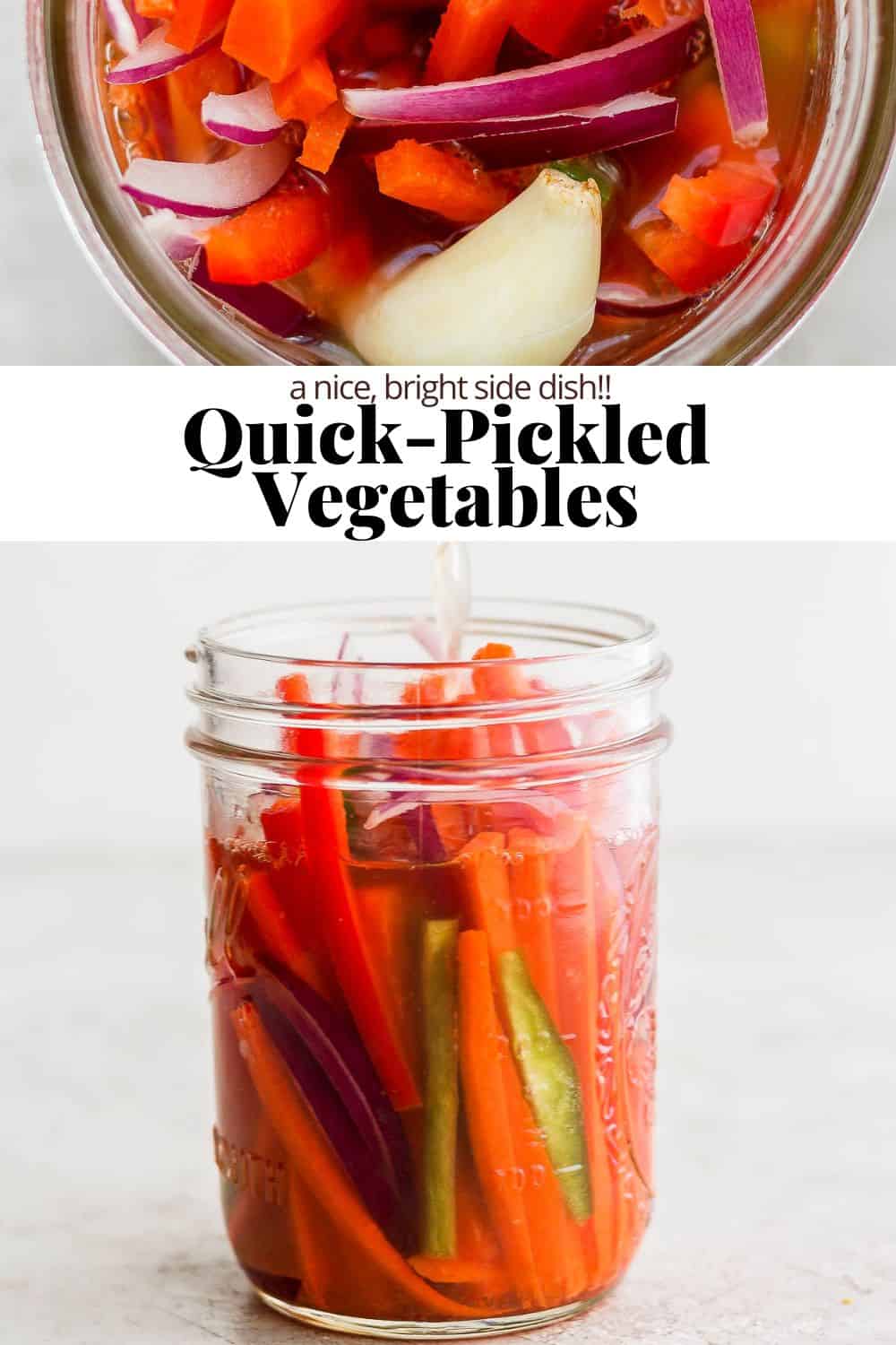Pinterest image for quick pickled vegetables.
