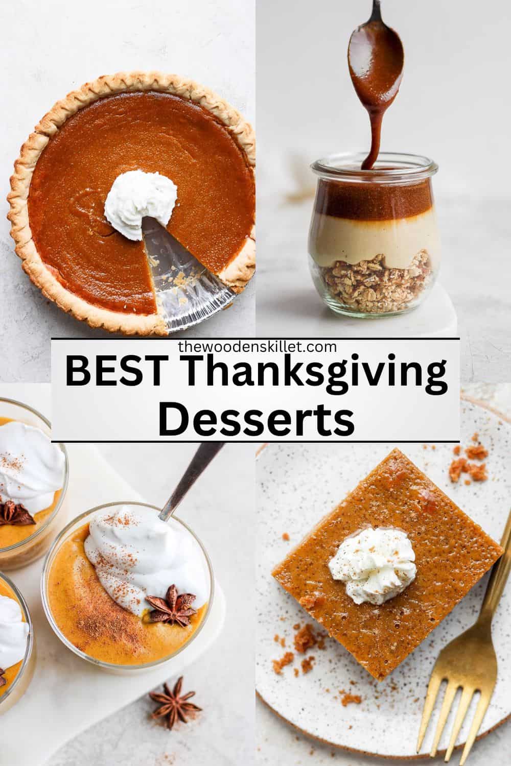 Pinterest image for the best thanksgiving desserts.