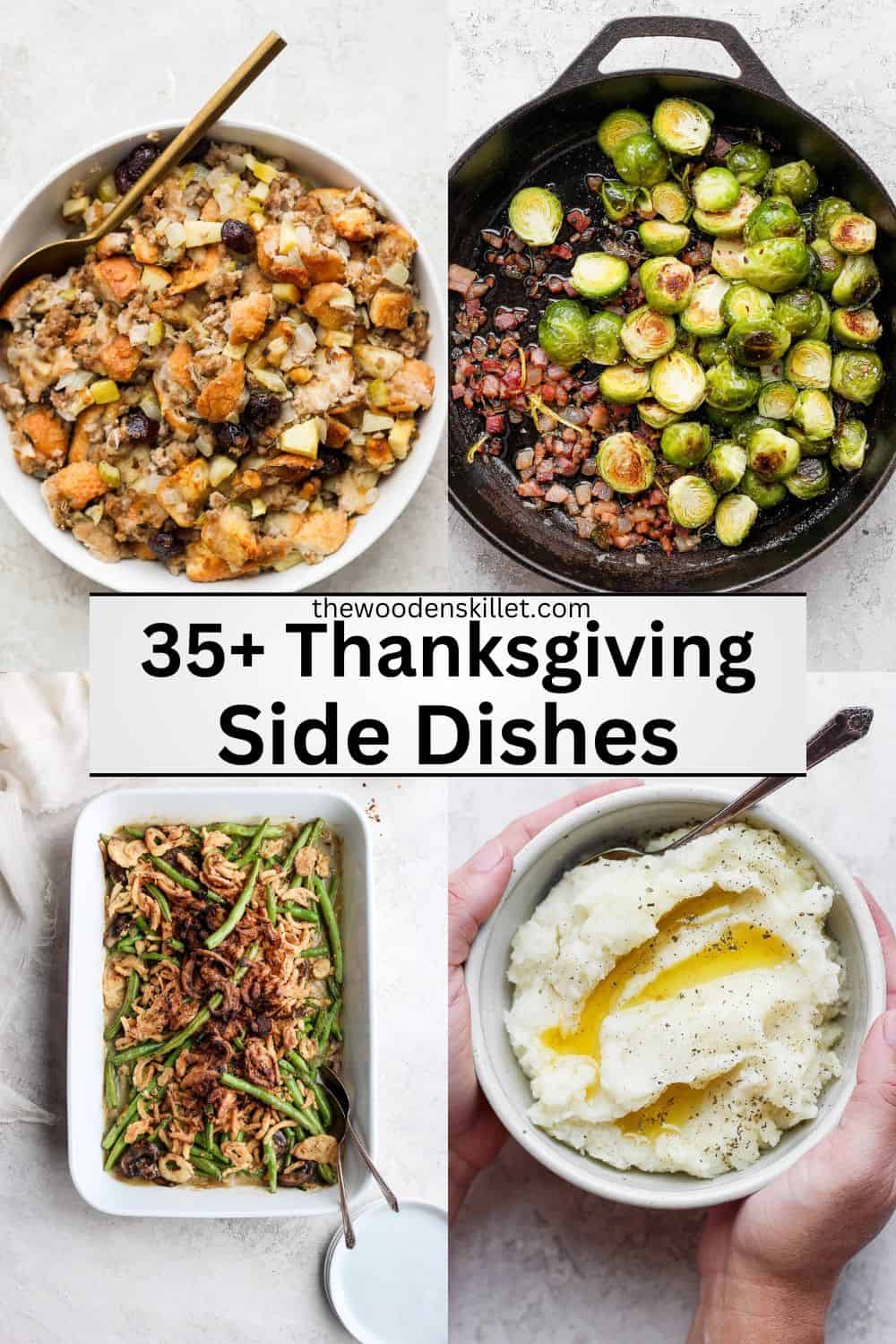 Four photos of thanksgiving side dishes with text in the middle.