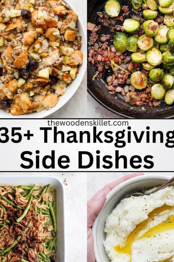 Four photos of thanksgiving side dishes with text in the middle.