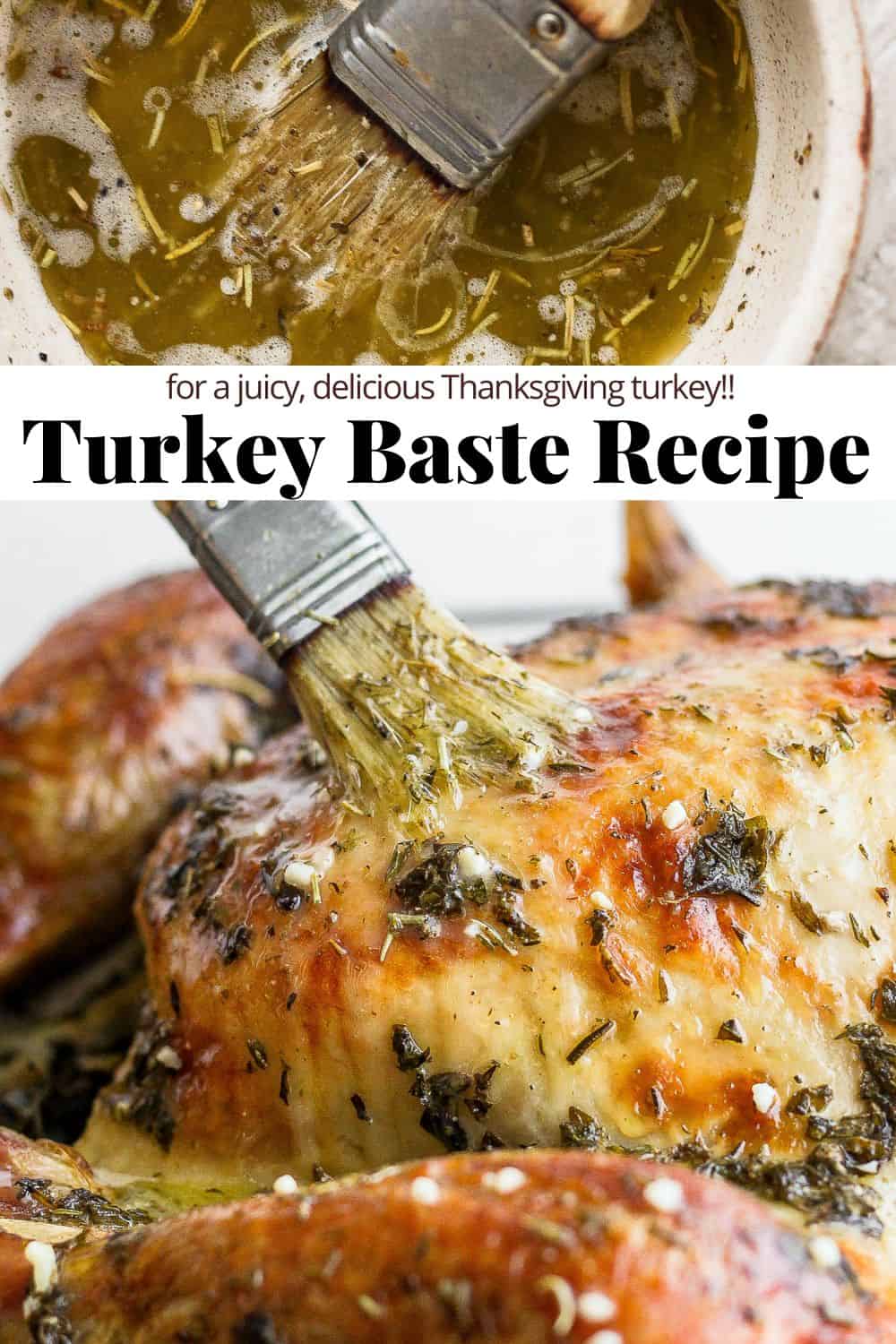 Pinterest image for a turkey baste recipe.