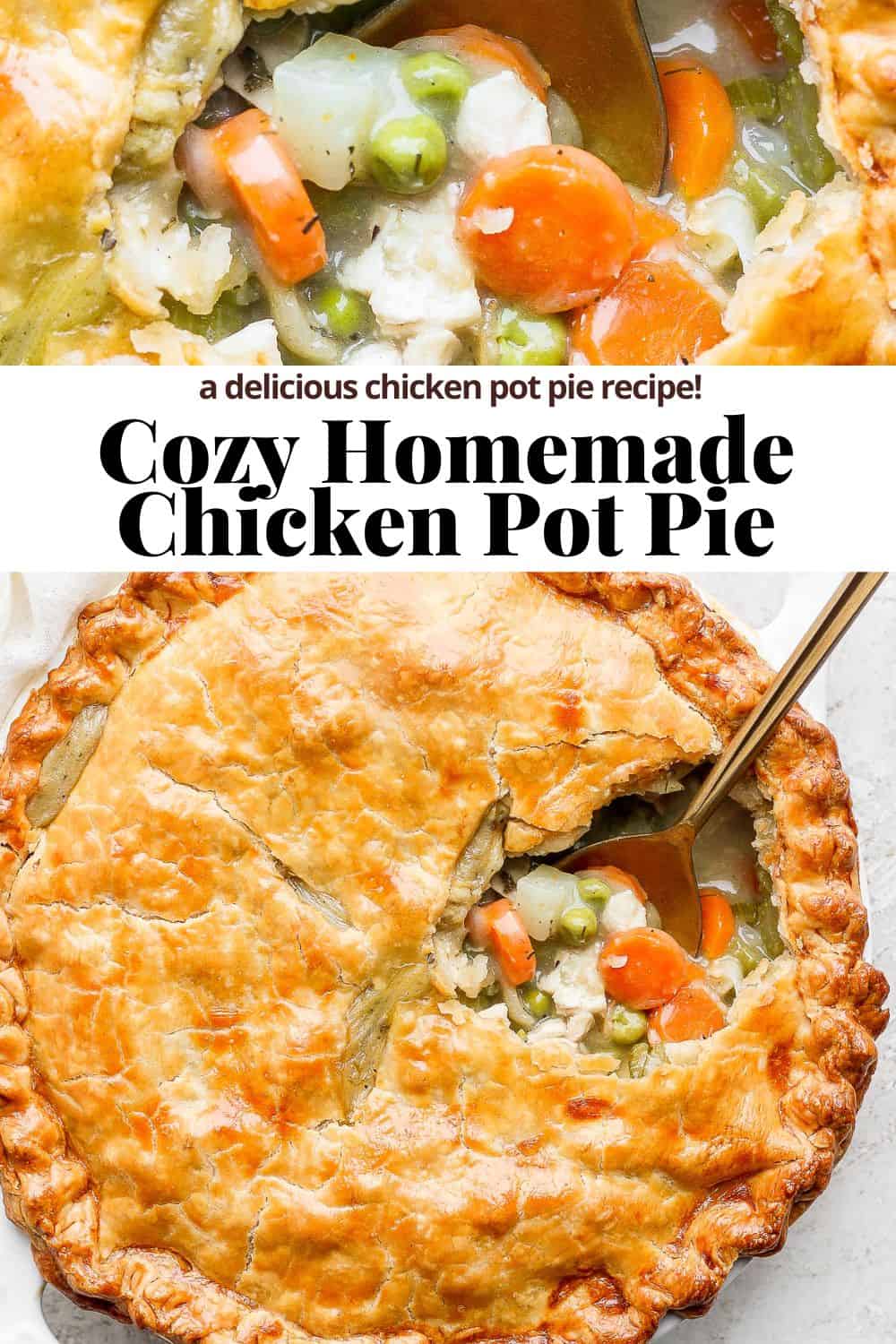 Pinterest image for homemade chicken pot pie.