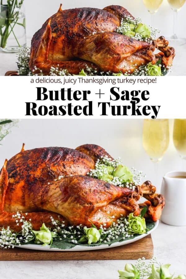 Butter and Sage Roasted Turkey - The Wooden Skillet